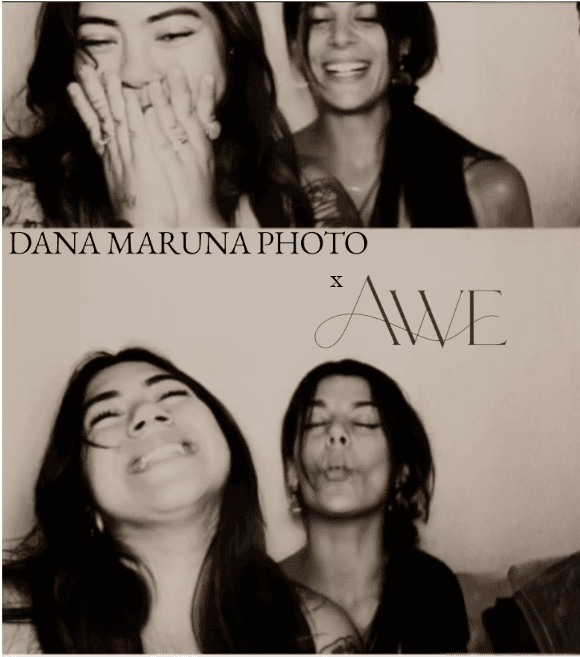 Dana and Arabella laughing in a vintage photo-booth strip, captioned Dana Maruna Photo x AWE